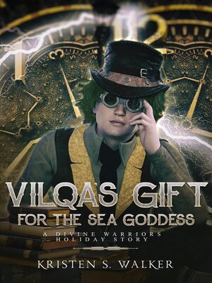 cover image of Vilqa's Gift for the Sea Goddess (Divine Warriors Holiday Special)